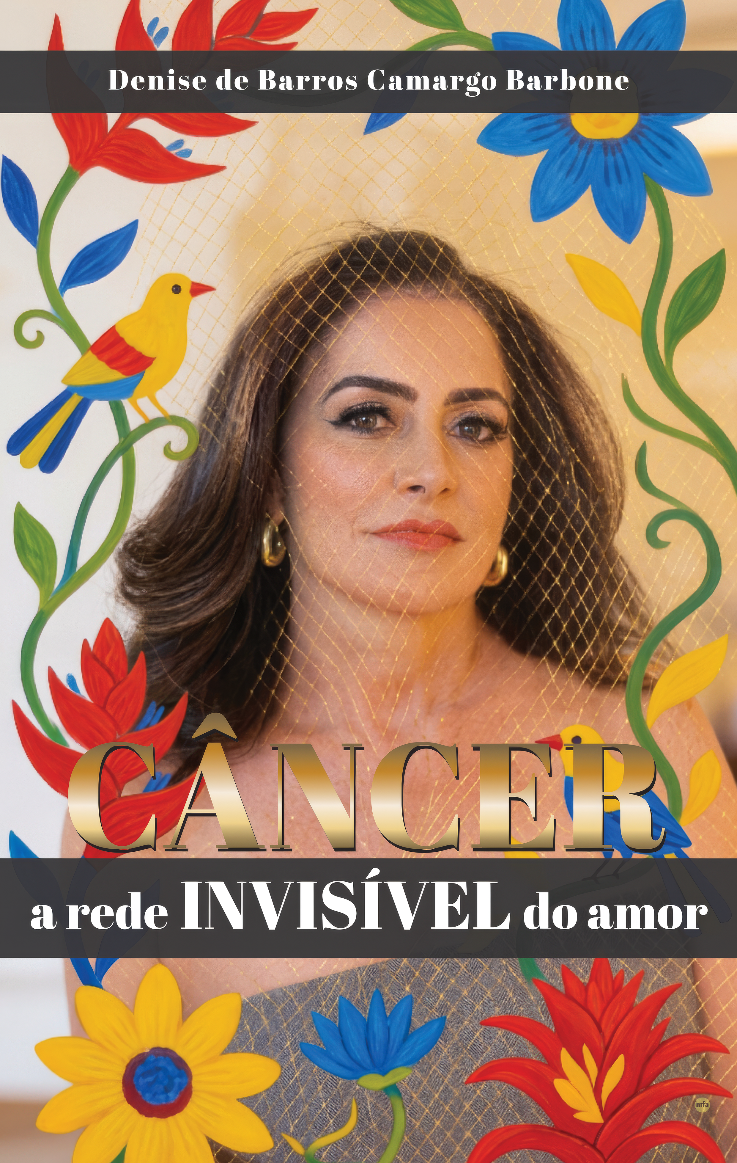 CÂNCER, a rede INVISÍVEL do amor